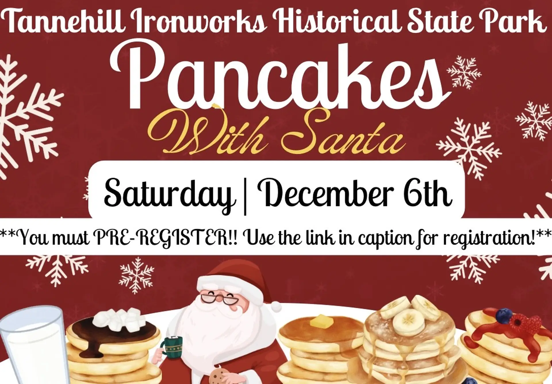 Tannehill Ironworks State Park - Pancakes with Santa Sat Dec 6 2025